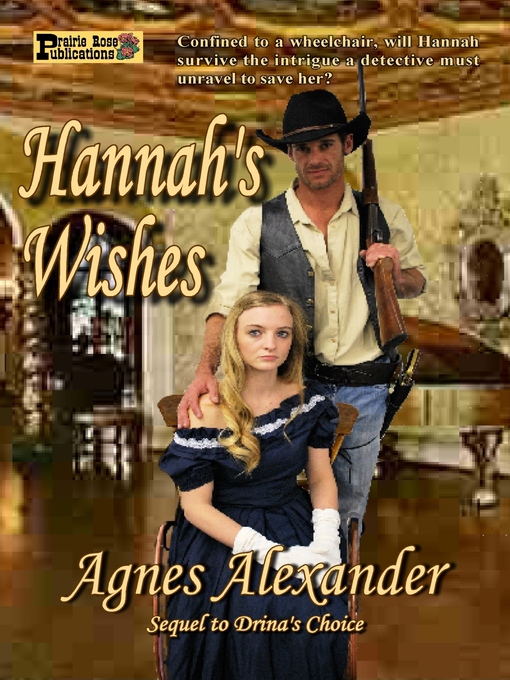 Title details for Hannah's Wishes by Agnes Alexander - Available